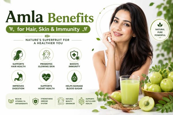 What are the Amla Benefits for Hair, Skin & Immunity?